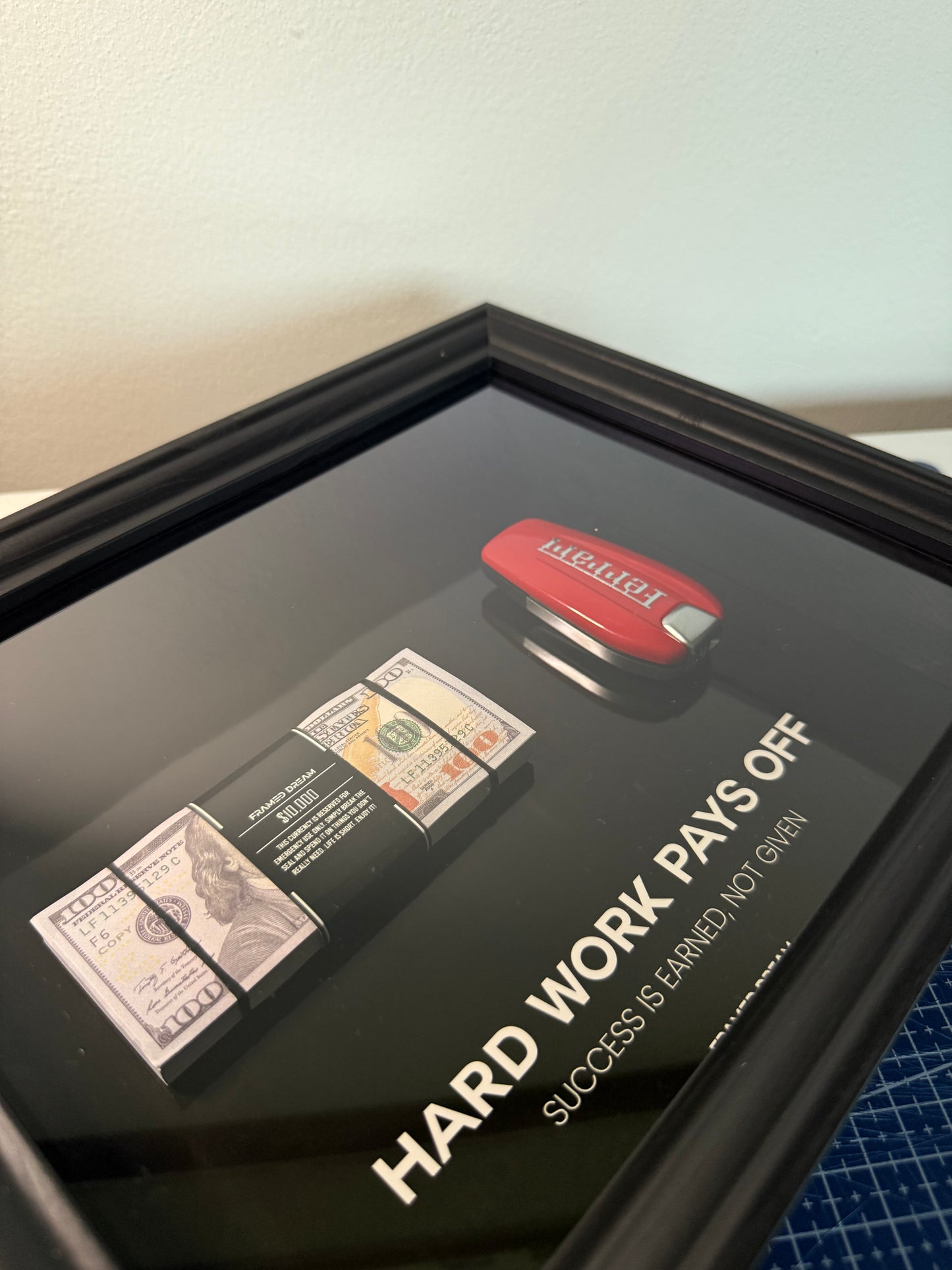 Hard Work Pays Off - Ferarri